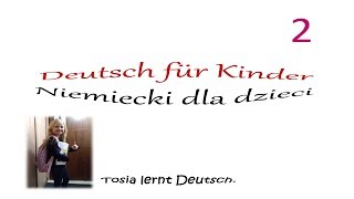 Niemiecki dla dzieci  Deutsch für Kinder  Lekcja 2  Szkoła [upl. by Adnirod]