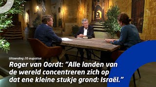 Roger van Oordt “Alle landen van de wereld concentreren zich op dat ene stukje grond Israëlquot [upl. by Harding]