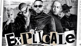 Yandel Bad Bunny amp Noriel  Explícale Remix feat Cosculluela amp Brytiago [upl. by Whittemore654]