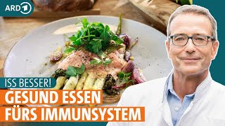 Gemüse Fisch und Hülsenfrüchte fürs Immunsystem  Iss besser  ARD GESUND [upl. by Lark]