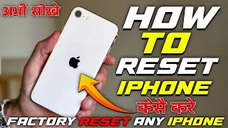 How to Reset iPhone  Any iPhone  Factory Reset any iPhone 🔥 [upl. by Akim]