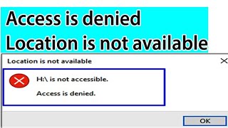 Access is denied in windows 10 fix Local drive is not accessible Fix Location Is Not available [upl. by Nylinnej484]