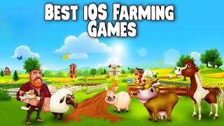 10 Best Farming Games for iOS 2022  Games Geek [upl. by Seigler]