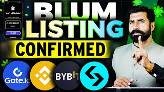 Blum Listing Confrimed on Top Crypto Exchanges Gateio Binance OKX Bitget Bybit  Albarizon [upl. by Iegres945]