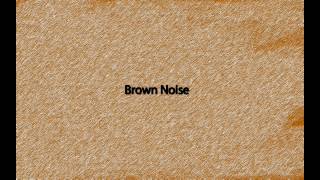 Brown Noise  100 Purity 20 Minutes [upl. by Brause]