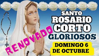 El Santo Rosario corto de hoy domingo octubre 6 de 2024 misterios gloriosos 🌹♥️✝️✨🙏 Virgen María [upl. by Ellinet389]