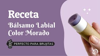 Cómo hacer Bálsamo Labial 💄💜 Brujillas 🧙 Protege  Hidrata  Nutre  Jabonarium Cosmética Natural [upl. by Ztirf]