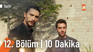 Safir 12 Bölüm  İlk 10 Dakika ⏰ Devamı için 👉🏻 Safirdiziatv [upl. by Cirilo849]