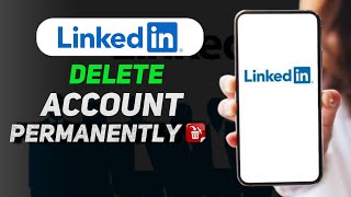 How To Delete LinkedIn Account Permanently Delete LinkedIn Account [upl. by Eislel]