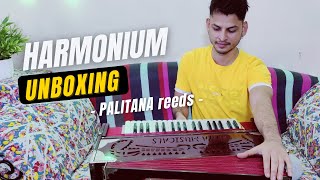 Unboxing of New Harmonium  375 Octaves With Palitana Reeds Coupler amp 9 Scale Changer [upl. by Safier637]