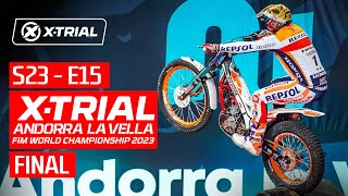 S23  E15  2023 XTRIAL ANDORRA LA VELLA 🇦🇩  FINAL [upl. by Lovmilla]