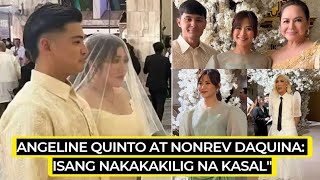 Angeline Quinto Nagpakasal na kay Nonrev Daquina sa Simbahan ng Quiapo [upl. by Dedric]