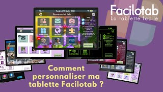 Comment personnaliser sa tablette Facilotab [upl. by Nuhsar]