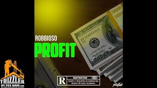 Robbioso  Profit Prod Macz Muzik Thizzlercom Exclusive [upl. by Berry900]