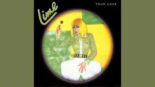 Lime  Your Love Radio Edit [upl. by Lativa367]