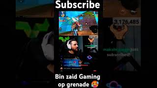 🗣️Bin zaid gaming op grenade 🥵 freefire subscribe free fire short tondegamer [upl. by Trebo]