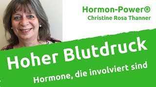 Hoher Blutdruck Bluthochdruck Hypertonie hormonell bedingte Ursachen [upl. by Oijimer365]