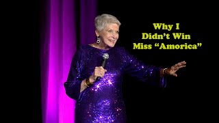 Jeanne Robertson  Why I Didnt Win Miss quotAmoricaquot [upl. by Hannahc647]