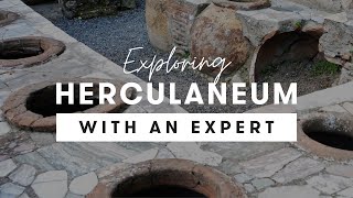 Exploring Herculaneum  the other Pompeii  with Expert Guides [upl. by Gatian]