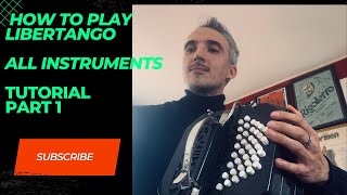 How to play Libertango by Astor Piazzolla For all instruments [upl. by Barbarese111]