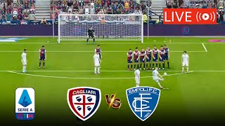 🔴LIVE EMPOLI VS CAGLIARI LIVE STREAMING FULL MATCH  ITALIAN SERIE A LIVE MATCH TODAY [upl. by Neeluqcaj]