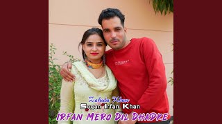 Irfan Mero Dil Dhadke [upl. by Mckee]