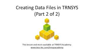 Creating Data Files for TRNSYS Part 2 of 2 [upl. by Hayila]