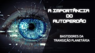 145  A IMPORTÂNCIA DO AUTOPERDÃO [upl. by Evania357]