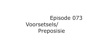 Voorsetsels Preposisie [upl. by Olen]