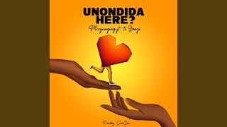 Unondida Here [upl. by Verge]