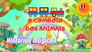 🚂🐶🐱🐰🐭 O Comboio dos Animais 🐭🐰🐱🐶🚂 [upl. by Otter70]