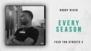 Roddy Ricch  Every Season Feed Tha Streets 2 [upl. by Dinerman]