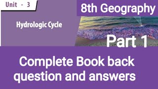 Hydrologic Cycle॥8th Std Geography unit 3 ॥Book back question and answer part 1 [upl. by Anileme]