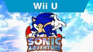 Sonic Adventure For Wii U Trailer [upl. by Llennehc]