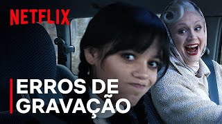 Wandinha  Erros de gravação  Netflix [upl. by Necyrb]