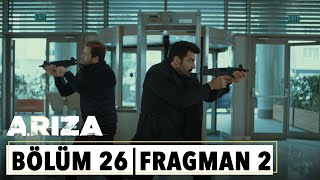 Arıza 26Bölüm 2Fragman  quotBabaquot [upl. by Nosiddam837]