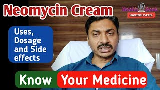 Neomycin Sulphate cream for skin  Neocin cream  Uses Dosage and Side effects  Health Rank [upl. by Glynas50]