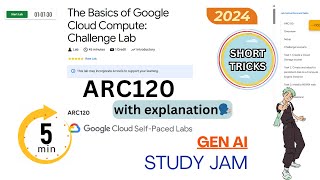 The Basics of Google Cloud Compute Challenge Lab  qwiklabs  ARC120  GEN AI Study Jam 2024 [upl. by Glaser268]