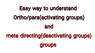 ortho\para and meta directing groups\Activating and deactivating Groups Knowledge Academy [upl. by Gee]