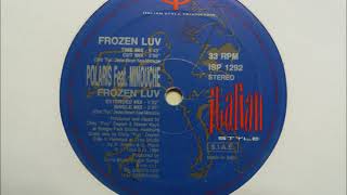 Polaris feat Minouche  Frozen Luv [upl. by Naginarb543]