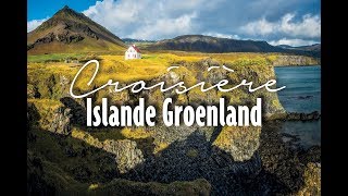 Croisière Islande et Groenland  Rivages du Monde [upl. by Arlin580]