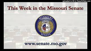 Audio This Week in the Missouri Senate for Oct 11 2024 [upl. by Susanna836]