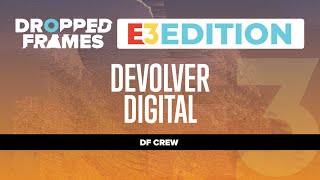 Dropped Frames E3 2021  Devolver Digital [upl. by Pyle]