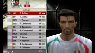 Fifa 06 Juventus Squad Buffon Thuram Cannavoaro Vieira Nedved Ibrahimovic Del Piero [upl. by Kammerer]