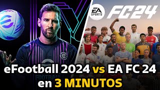 ANALISIS DE eFootball 2024 vs EA FC 24 en 3 MINUTOS [upl. by Corvin]