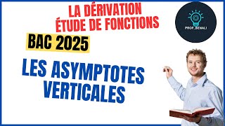 Comment Déterminer Les Asymptotes Verticales dune fonction [upl. by Arva]