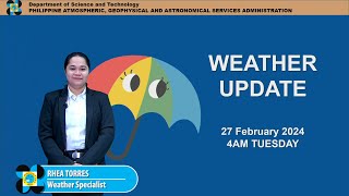 Public Weather Forecast issued at 4AM  February 27 2024  Tuesday [upl. by Enimrej]