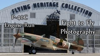 Flying Heritage Collection  P40C Tomahawk Engine Run [upl. by Vaios]