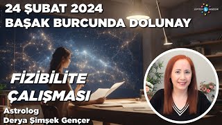 24 Şubat 2024 Başak Burcunda Dolunay [upl. by Betteanne213]