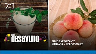 El Desayuno  Zumo energizante de melocotón y manzana [upl. by Pavlov]